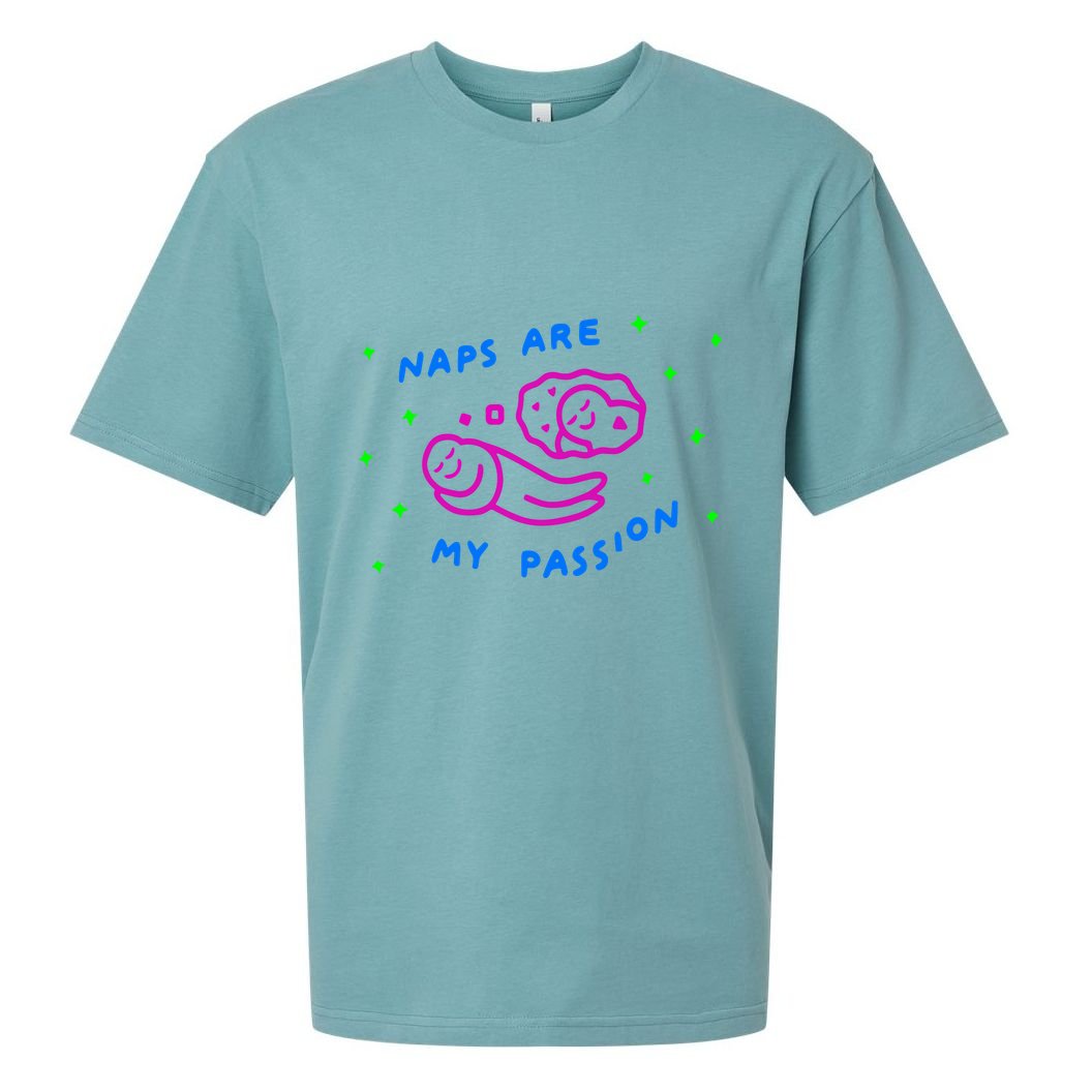I Love Naps Naps Are My Passion Sueded Cloud Jersey T-Shirt