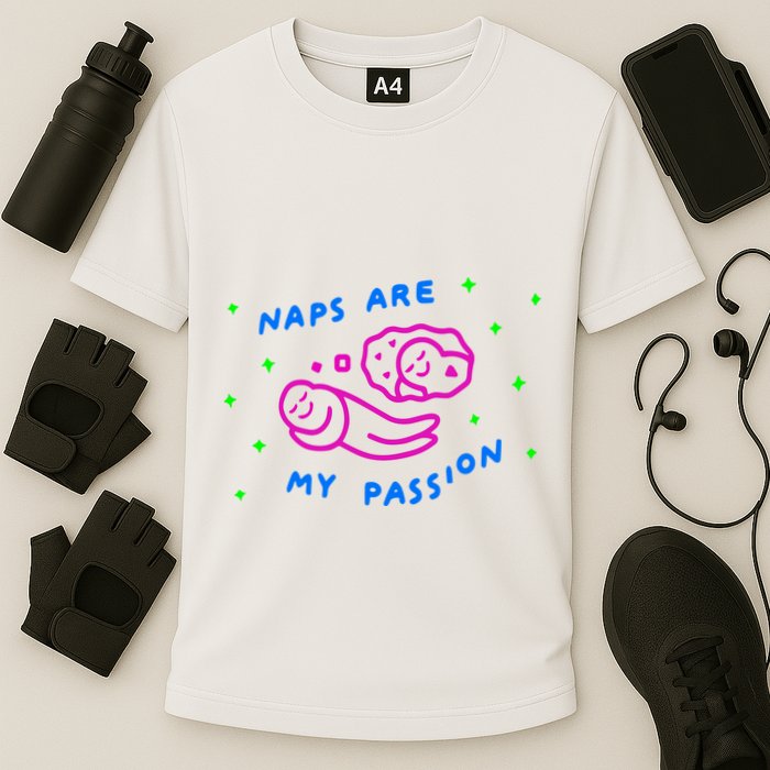 I Love Naps Naps Are My Passion Cooling Performance Crew T-Shirt