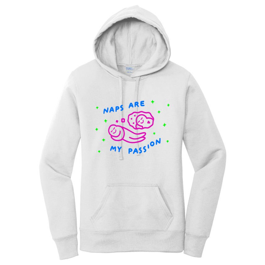 I Love Naps Naps Are My Passion Women's Pullover Hoodie