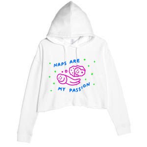 I Love Naps Naps Are My Passion Crop Fleece Hoodie