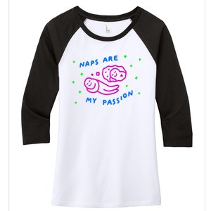 I Love Naps Naps Are My Passion Women's Tri-Blend 3/4-Sleeve Raglan Shirt