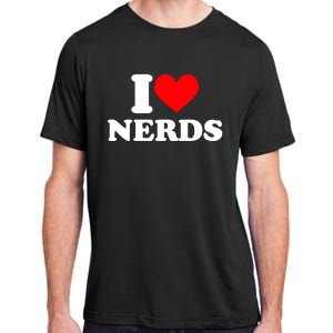 I Love Nerds I Heart Nerds Adult ChromaSoft Performance T-Shirt