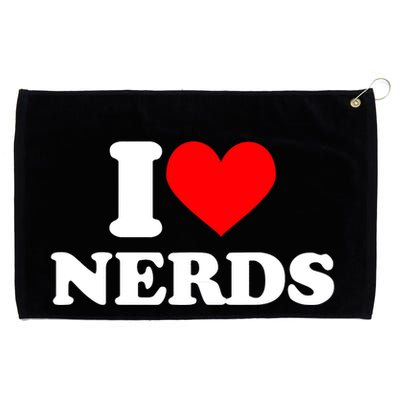 I Love Nerds I Heart Nerds Grommeted Golf Towel