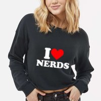 I Love Nerds I Heart Nerds Cropped Pullover Crew