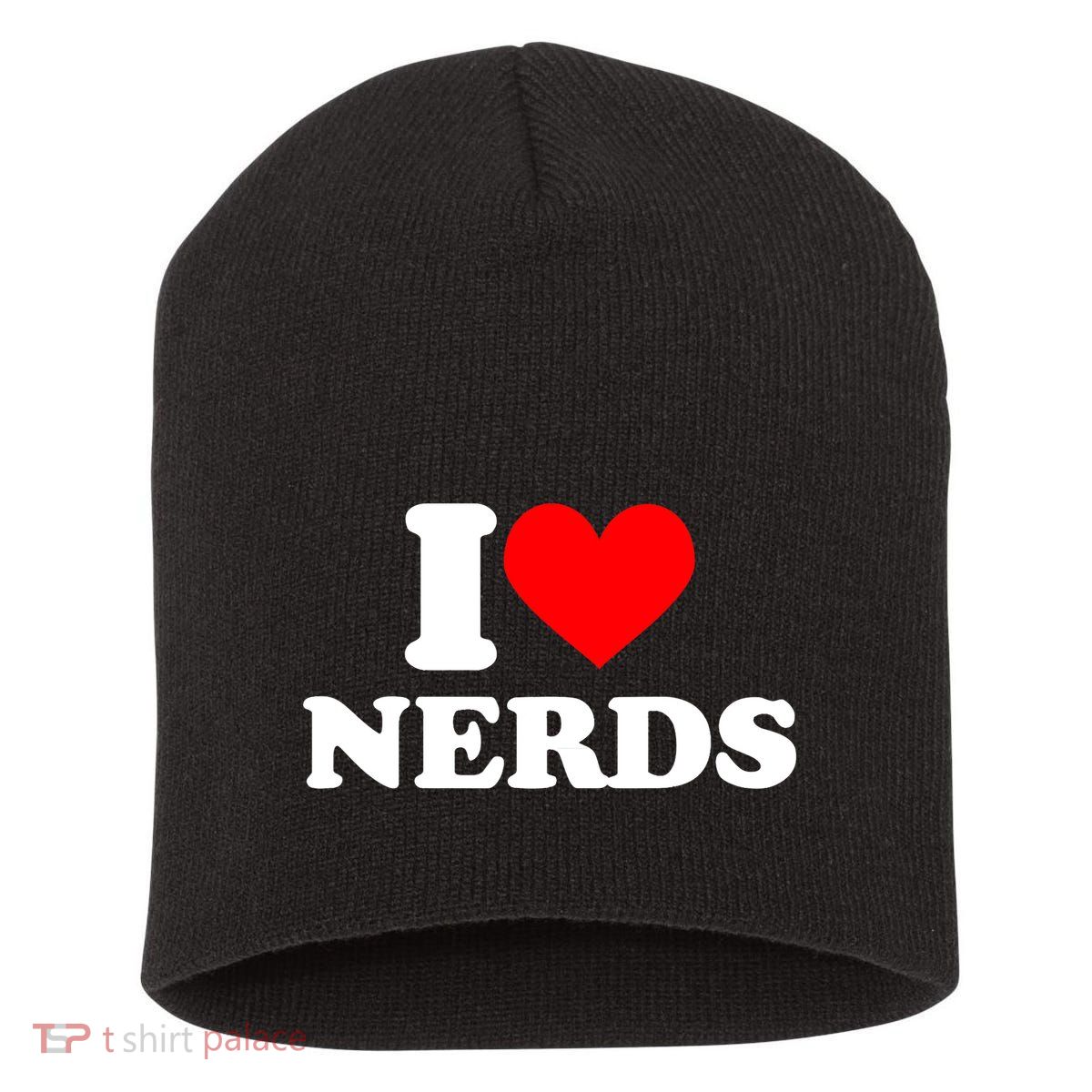 I Love Nerds I Heart Nerds Short Acrylic Beanie