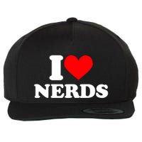 I Love Nerds I Heart Nerds Wool Snapback Cap
