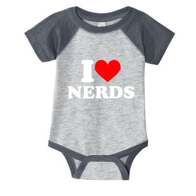 I Love Nerds I Heart Nerds Infant Baby Jersey Bodysuit