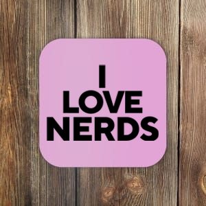 I Love Nerds Coaster