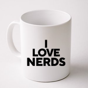 I Love Nerds Coffee Mug