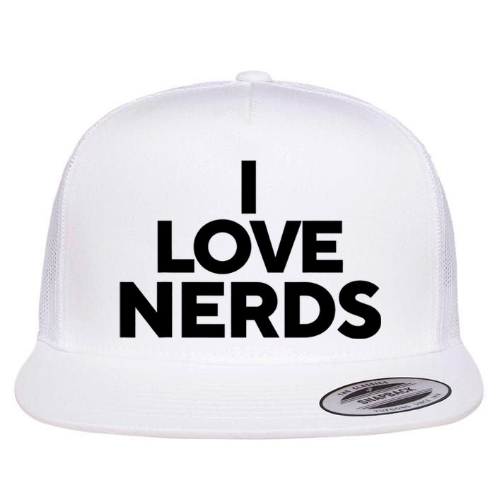 I Love Nerds Flat Bill Trucker Hat