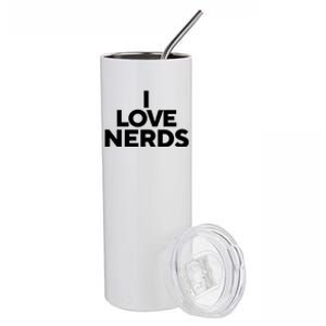 I Love Nerds Stainless Steel Tumbler