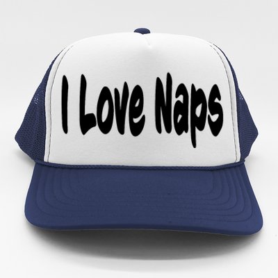 I Love Naps Trucker Hat