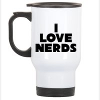 I Love Nerds Stainless Steel Travel Mug