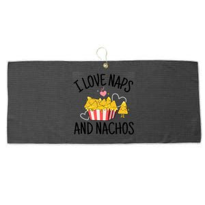 I Love Naps And Nachos Ladies Funny Valentine's Day Cute Gift Large Microfiber Waffle Golf Towel