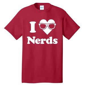 I Love Nerds Tall T-Shirt