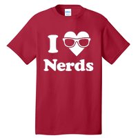 I Love Nerds Tall T-Shirt