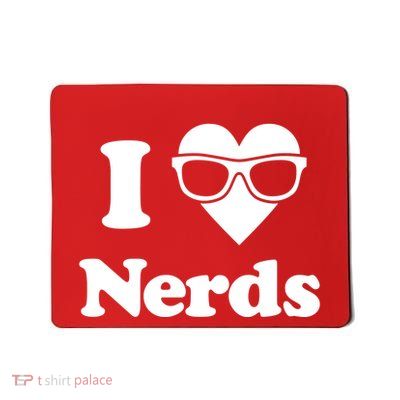 I Love Nerds Mousepad