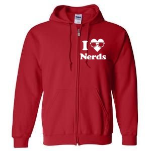 I Love Nerds Full Zip Hoodie