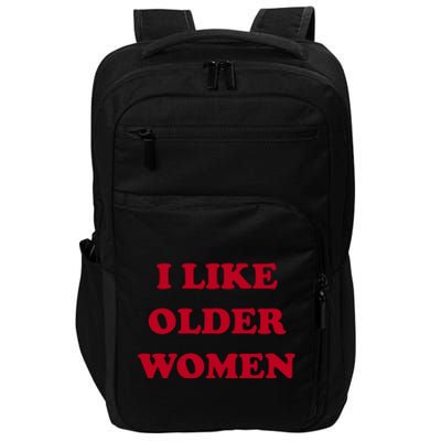 I Like Older Women Impact Tech Backpack