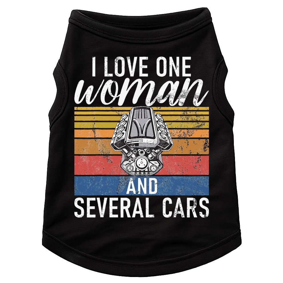 I Love One Woman And Several Cars Muscle Car Doggie Tank