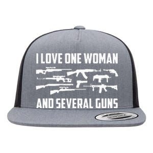 I Love One Woman & Several Guns T 2A Right Gift For Him Flat Bill Trucker Hat