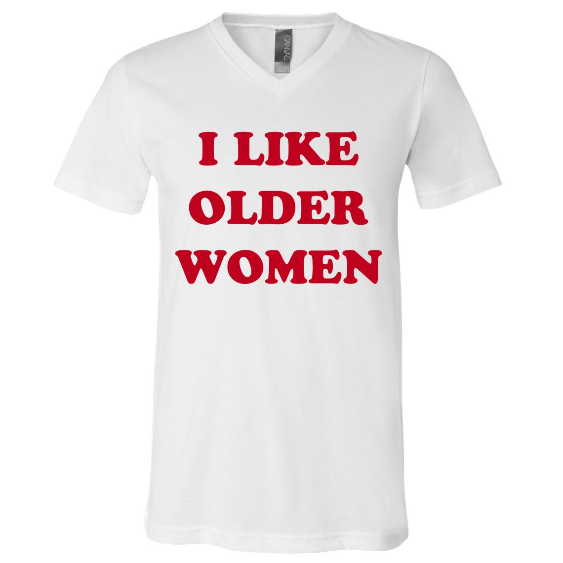 I Like Older Women V-Neck T-Shirt