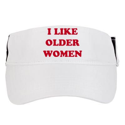 I Like Older Women Adult Drive Performance Visor