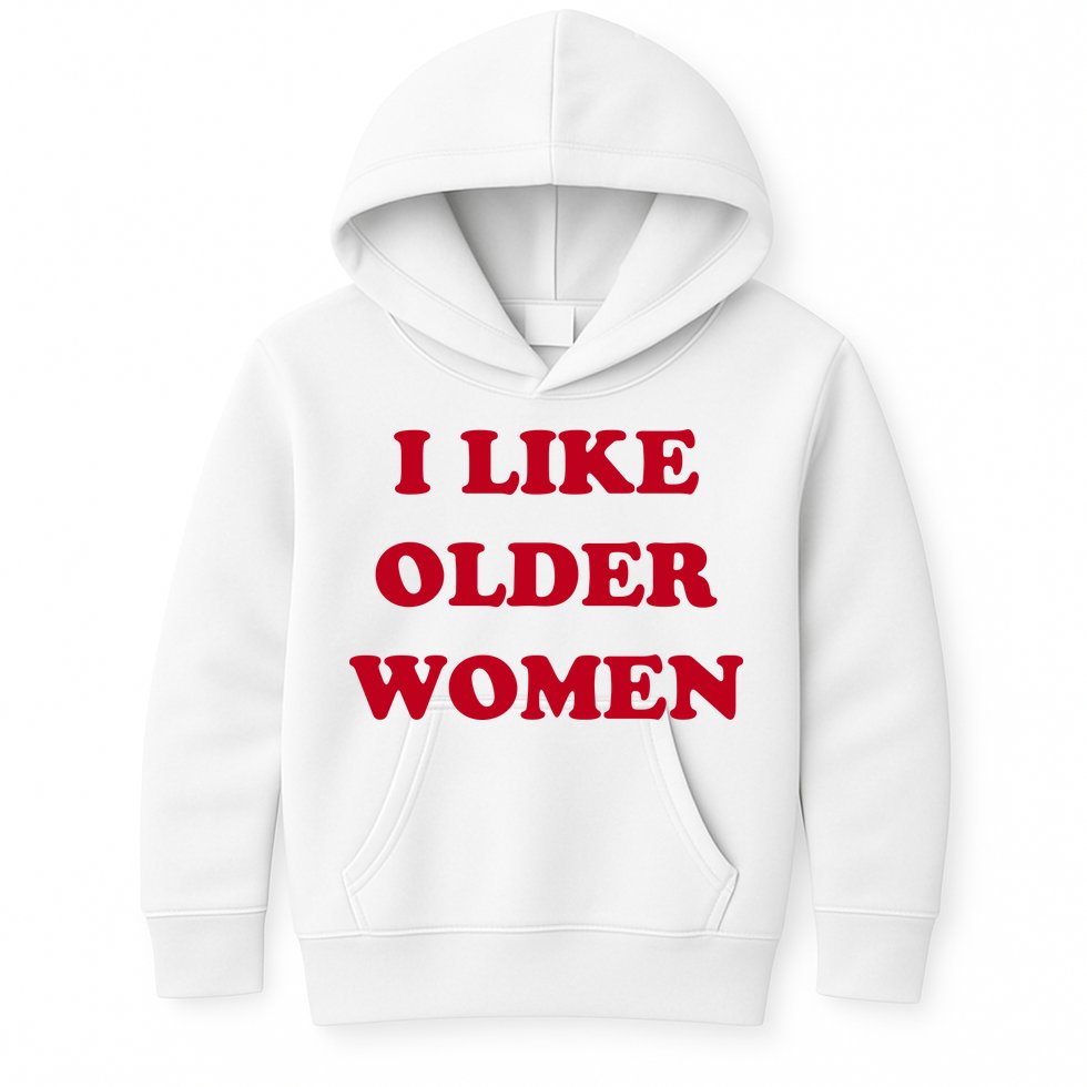 I Like Older Women Kids Hoodie