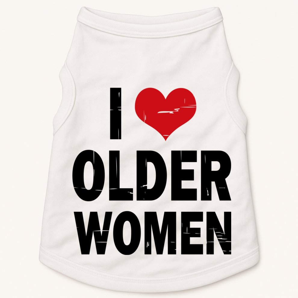 I Love Older Women I Heart Older Women Funny Sarcastic Humor Doggie Tank
