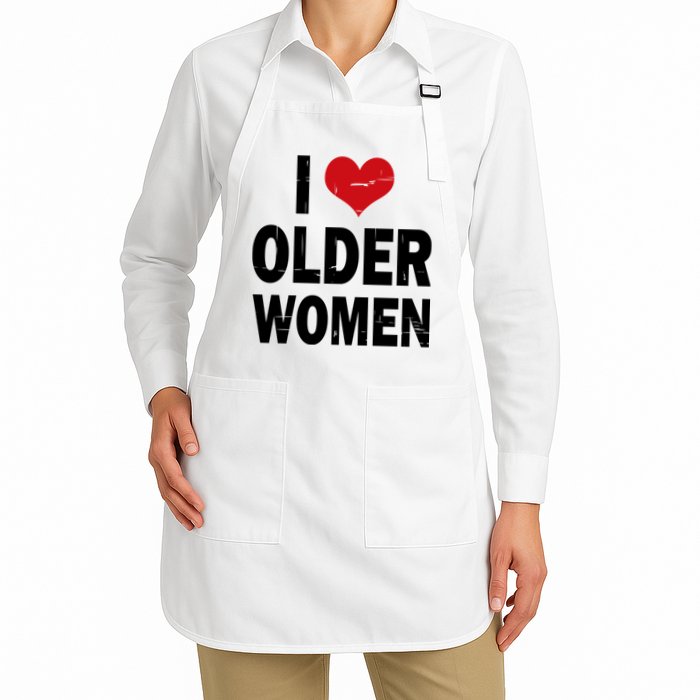 I Love Older Women I Heart Older Women Funny Sarcastic Humor Apron