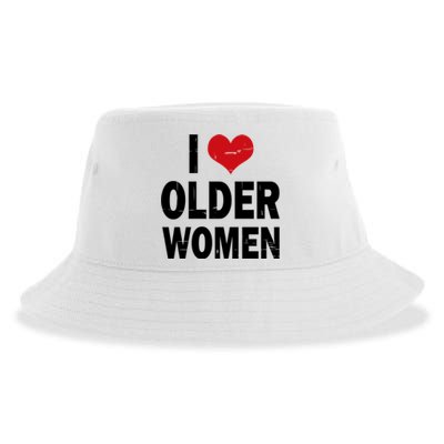 I Love Older Women I Heart Older Women Funny Sarcastic Humor Sustainable Bucket Hat