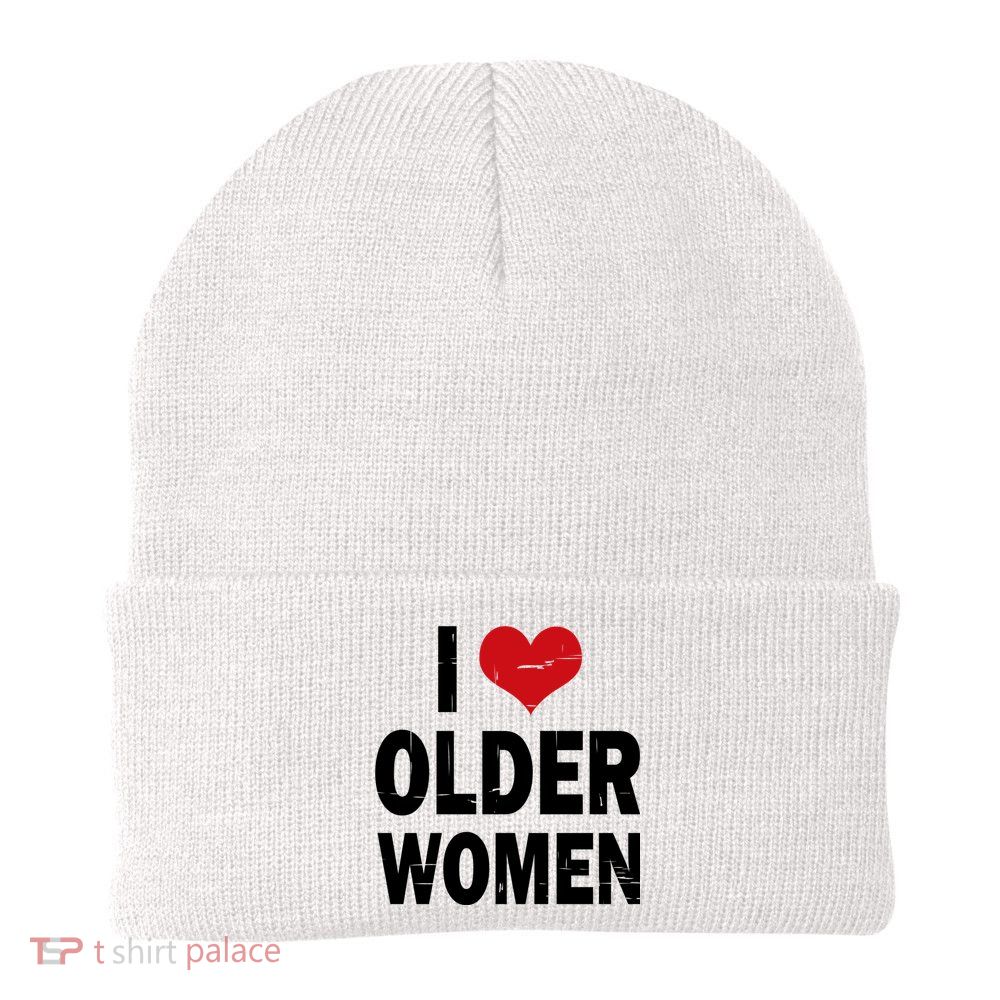 I Love Older Women I Heart Older Women Funny Sarcastic Humor Beanie