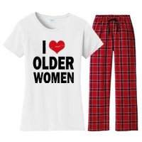 I Love Older Women I Heart Older Women Funny Sarcastic Humor Women's Flannel Pajama Set