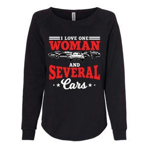 I Love One Woman And Several Cars Auto Mechanic Husband Womens California Wash Sweatshirt