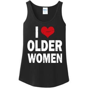 I Love Older Women I Heart Older Women Funny Sarcastic Humor Ladies Essential Tank