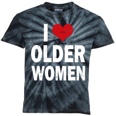 I Love Older Women I Heart Older Women Funny Sarcastic Humor Kids Tie-Dye T-Shirt