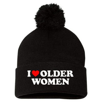 I Love Older Wo funny sayings Pom Pom 12in Knit Beanie