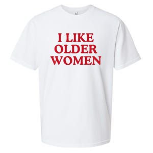 I Like Older Women Heart Hot Moms Sueded Cloud Jersey T-Shirt