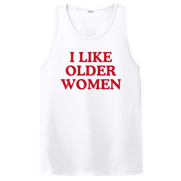 I Like Older Women Heart Hot Moms PosiCharge Competitor Tank