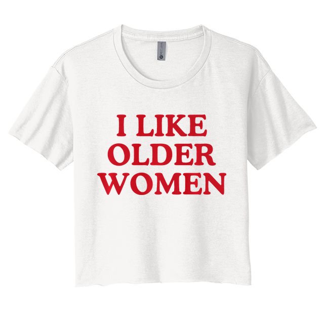 I Like Older Women Heart Hot Moms Crop Top