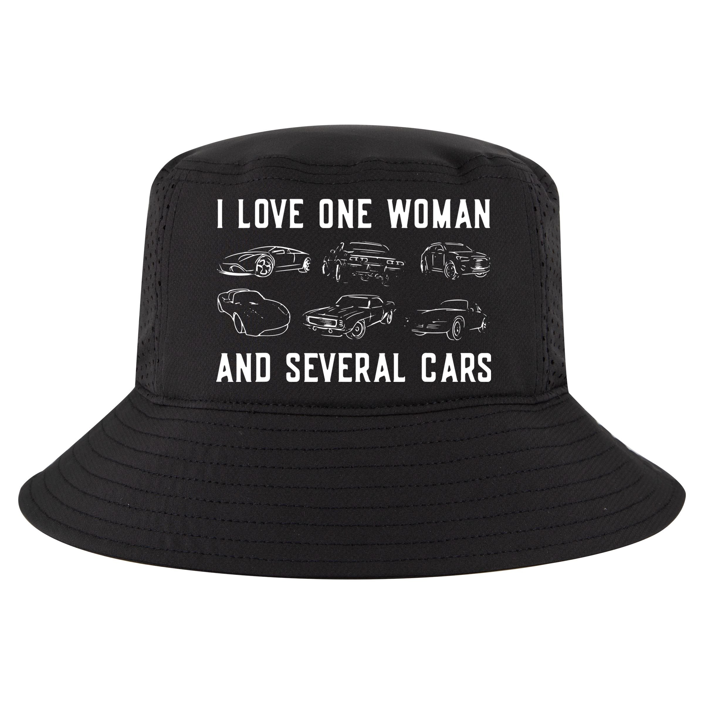 I Love One Woman And Several Cars Funny Car Guy Car Lover Cool Comfort Performance Bucket Hat