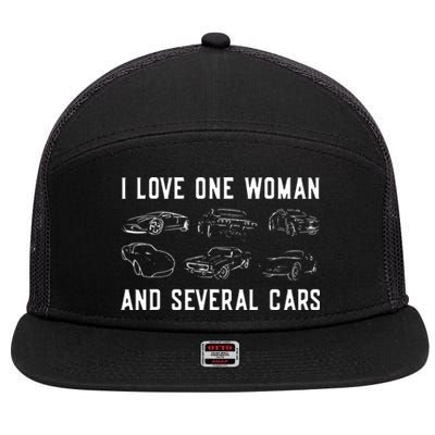 I Love One Woman And Several Cars Funny Car Guy Car Lover 7 Panel Mesh Trucker Snapback Hat