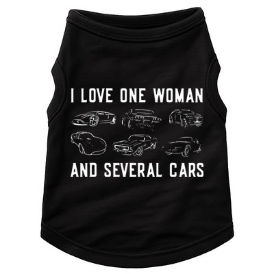 I Love One Woman And Several Cars Funny Car Guy Car Lover Doggie Tank
