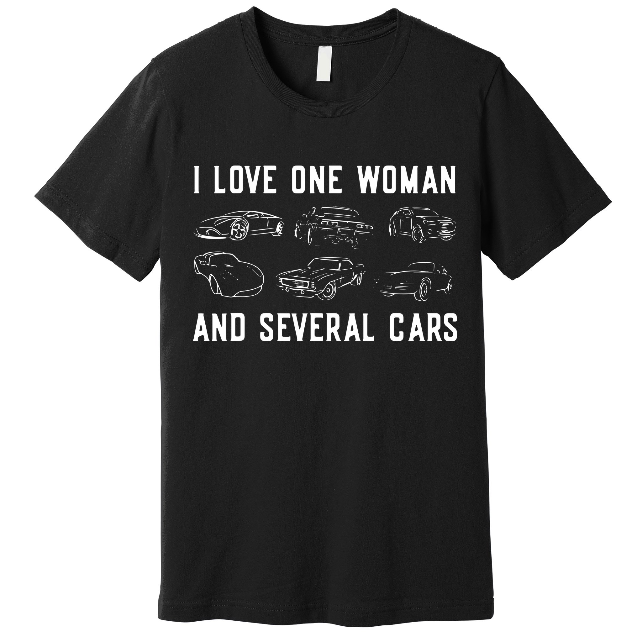I Love One Woman And Several Cars Funny Car Guy Car Lover Premium T-Shirt
