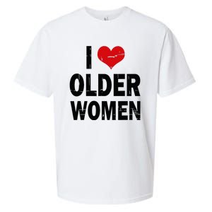 I Love Older Women I Heart Older Women Funny Sarcastic Humor Sueded Cloud Jersey T-Shirt