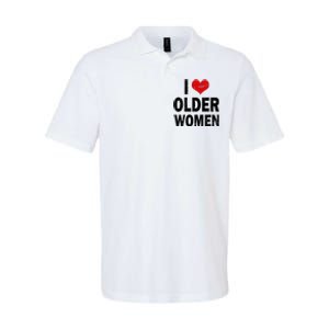 I Love Older Women I Heart Older Women Funny Sarcastic Humor Softstyle Adult Sport Polo