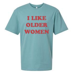 I Like Older Women Sueded Cloud Jersey T-Shirt