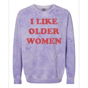 I Like Older Women Apparel Colorblast Crewneck Sweatshirt