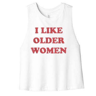 I Like Older Women Apparel Women's Racerback Cropped Tank