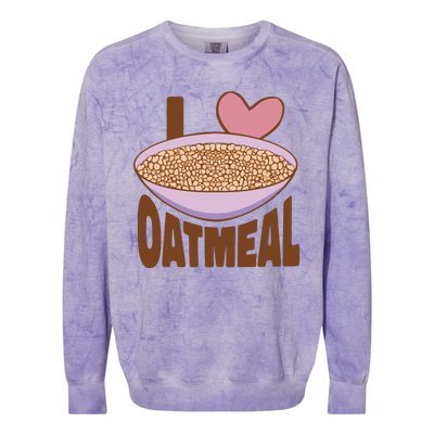 I Love Oatmeal Colorblast Crewneck Sweatshirt